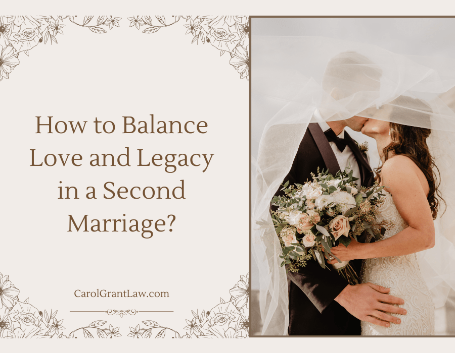 How-to-Balance-Love-and-Legacy-in-a-Second-Marriage